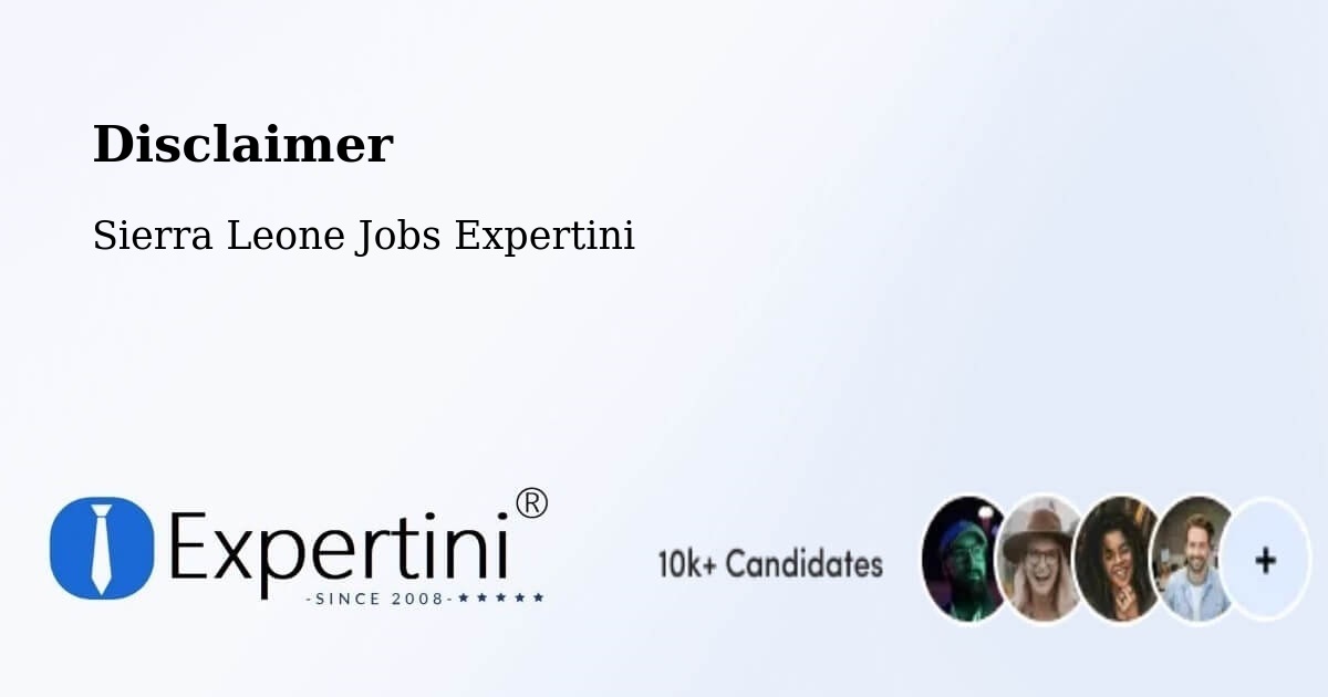 Disclaimer – Lunsar - Sierra Leone Jobs Expertini