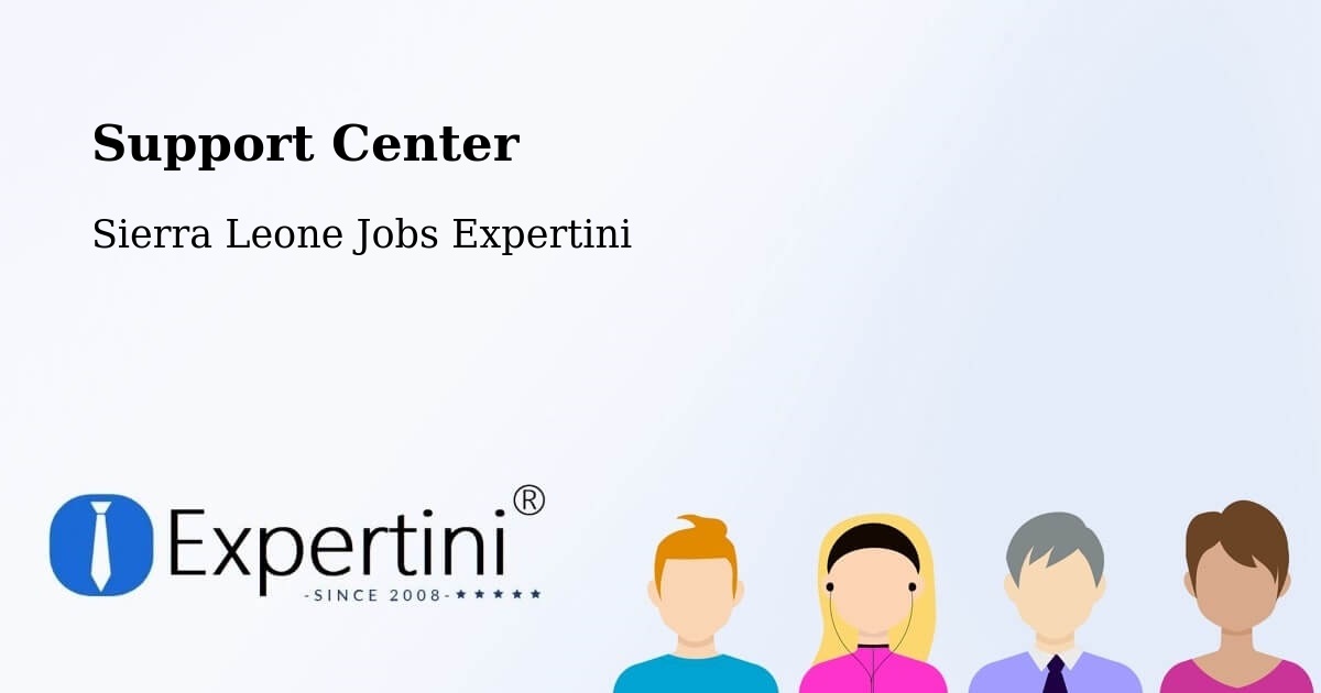 Support Services – Lunsar - Sierra Leone Jobs Expertini